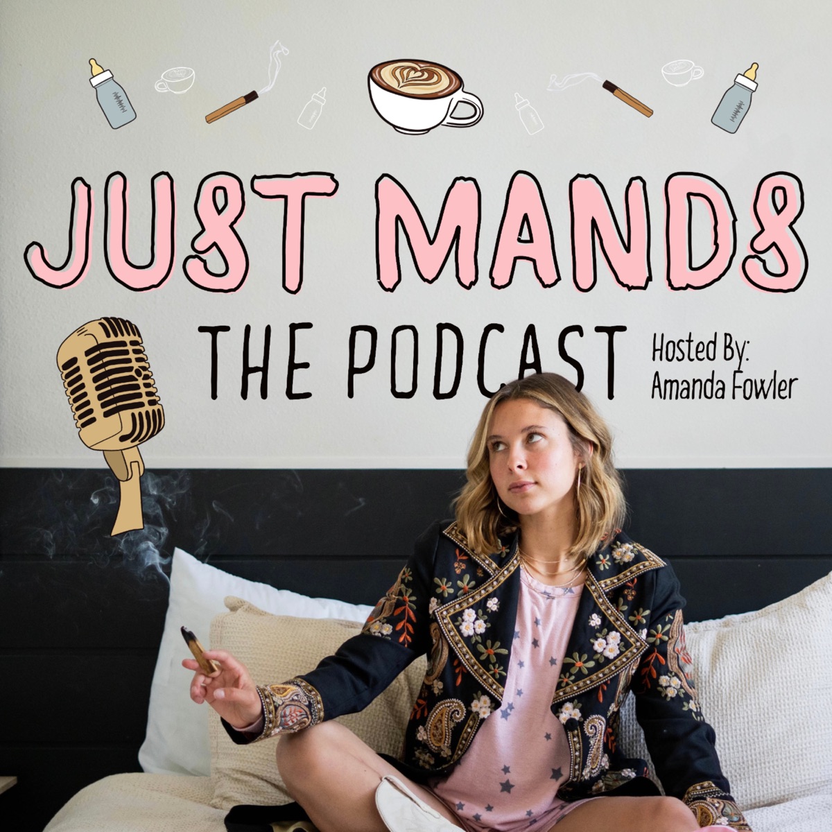 Just Mands The Podcast – Podcast – Podtail