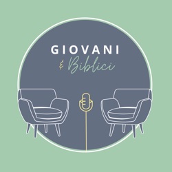 Giovani e Biblici