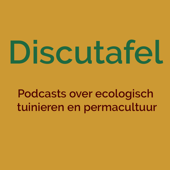 Discutafel podcast on eco-friendly gardening & permaculture - Ivonne Smit