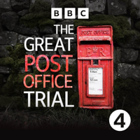 The Great Post Office Trial podcast