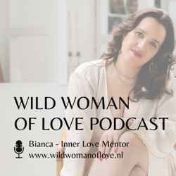 Wild Woman of Love Podcast 