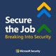 Secure the Job: Breaking into Security