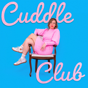 Cuddle Club with Lou Sanders podcast
