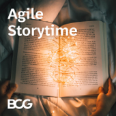 Agile Storytime - Boston Consulting Group BCG