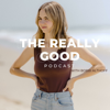 The Really Good Podcast - Bobbi Althoff