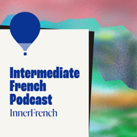 The InnerFrench Podcast podcast