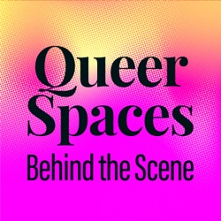 Trailer - Queer Spaces: Behind the Scene