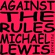 Against the Rules with Michael Lewis: The Trial of Sam Bankman-Fried