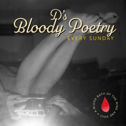 Bloody Poem #7 - Eenwording