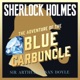 Sherlock Holmes, The Adventure of the Blue Carbuncle - Part 2