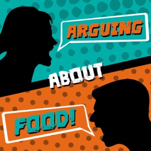 Arguing About Food