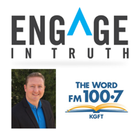 Engage in Truth podcast