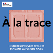 À la trace - Ministère de la Culture