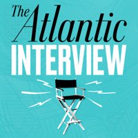 The Atlantic Interview podcast