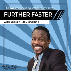 S2 E67 Further Faster with Joseph McClendon III: Beyond Resilience with Justin Wren (11/21/23)