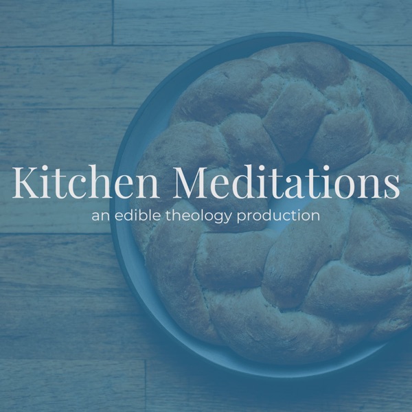 Kitchen Meditations Artwork