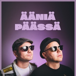 ÄÄNIÄ PÄÄSSÄ -musiikkipodcast