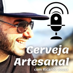 Cerveja Artesanal com Ricardo Sousa