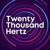 Twenty Thousand Hertz - Dallas Taylor