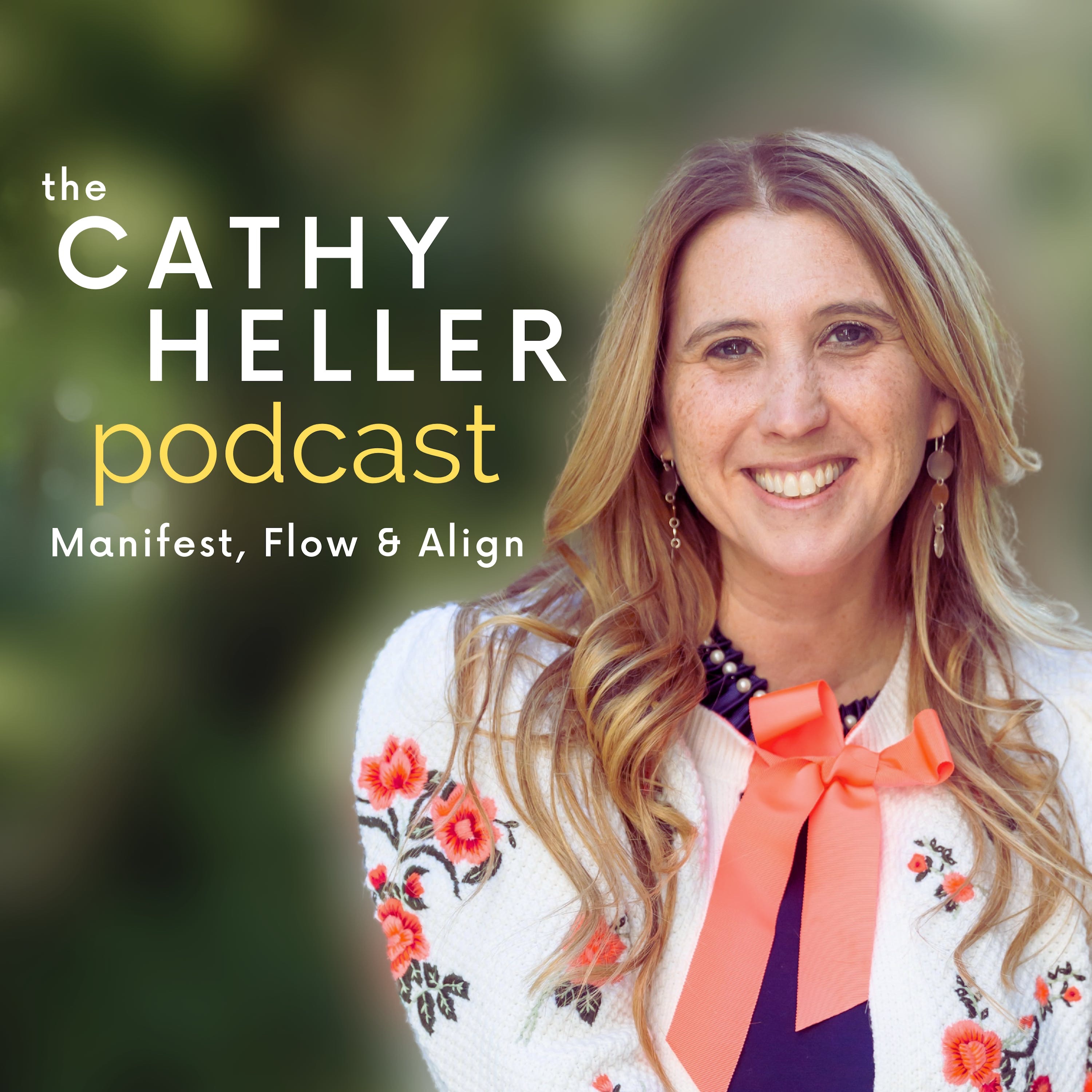 how-to-build-an-empire-minisode-the-cathy-heller-podcast-manifest