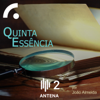 Quinta Essência - Antena2 - RTP