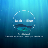 Back to Blue by Economist Impact - Economist Impact