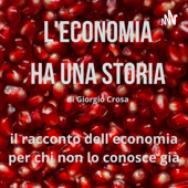 L'economia ha una storia. - Giorgio Maria Crosa