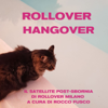 C.B. Rollover Hangover - Rocco Fusco