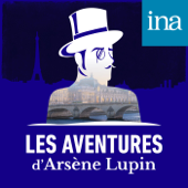 Les Aventures d'Arsène Lupin - INA
