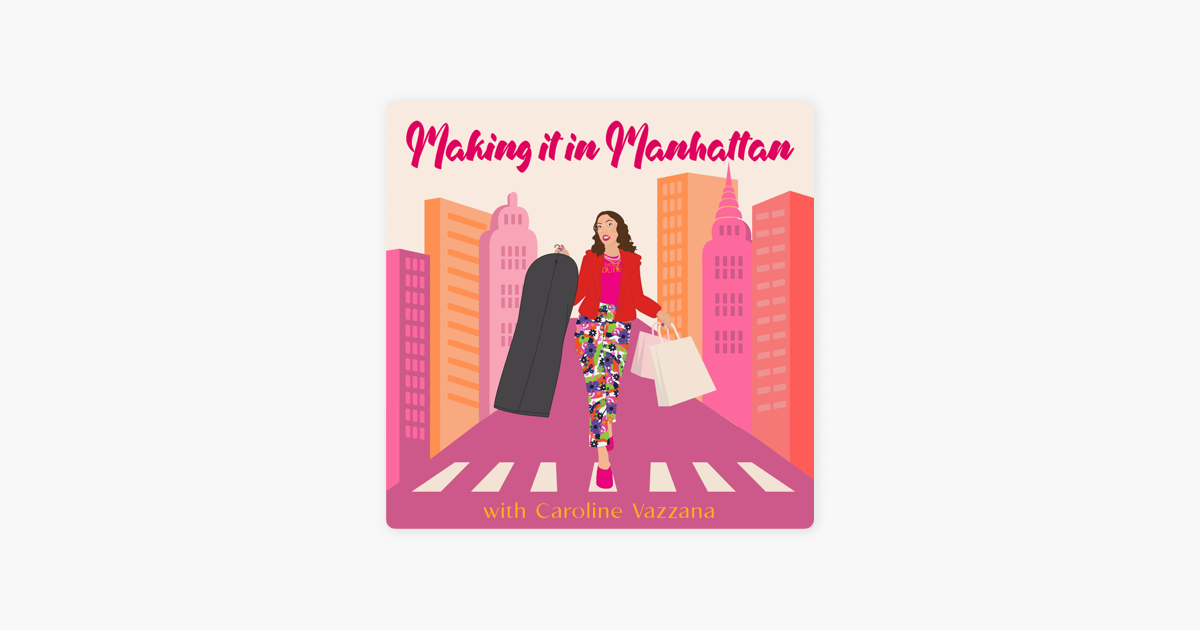 Making It In Manhattan