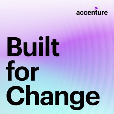 Built for Change:Accenture