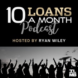 10 Loans a Month