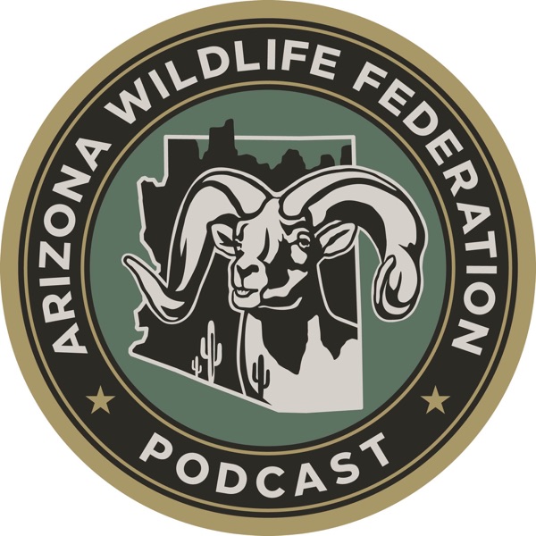 Arizona Wildlife Federation Podcast
