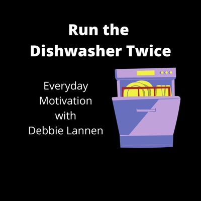 Run the Dishwasher Twice