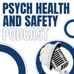 Psych Health and Safety Podcast