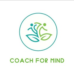 Coach For Mind: The Indian Mental Health Podcast 