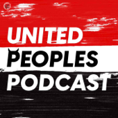 United Peoples Podcast - United Peoples TV