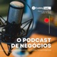 3 Visões de Negócios na expansão imobiliária