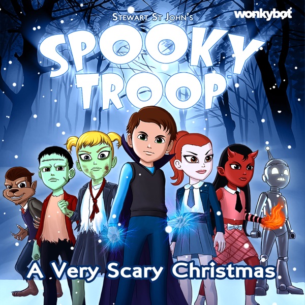 Spooky Troop: A Very Scary Christmas
