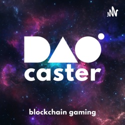 DAOcaster | News & Education in Blockchain Gaming with an Emphasis on Space Games like Star Atlas