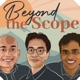 Beyond the Scope 