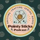 Pointy Sticks Podcast