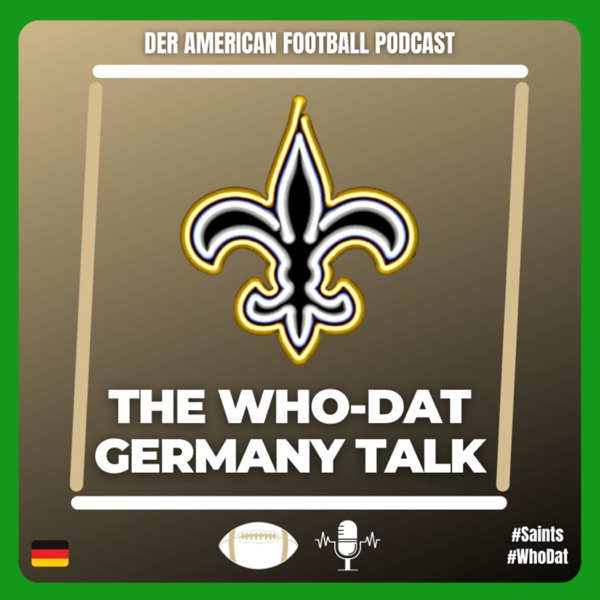 The Who-Dat Germany Talk