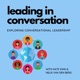 Leading in Conversation