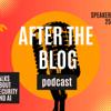 After the Blog Podcast - Rod Trent