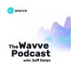 The Wavve Podcast