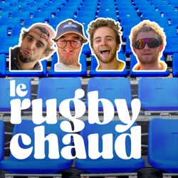 Le Rugby Chaud