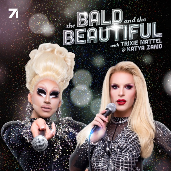 The Bald and the Beautiful with Trixie Mattel and Katya Zamo image