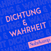 Dichtung & Wahrheit - Suhrkamp Verlag