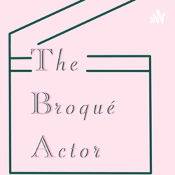 The Broqué Actor Podcast Trailer